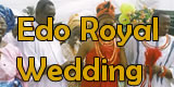 Edo royal wedding